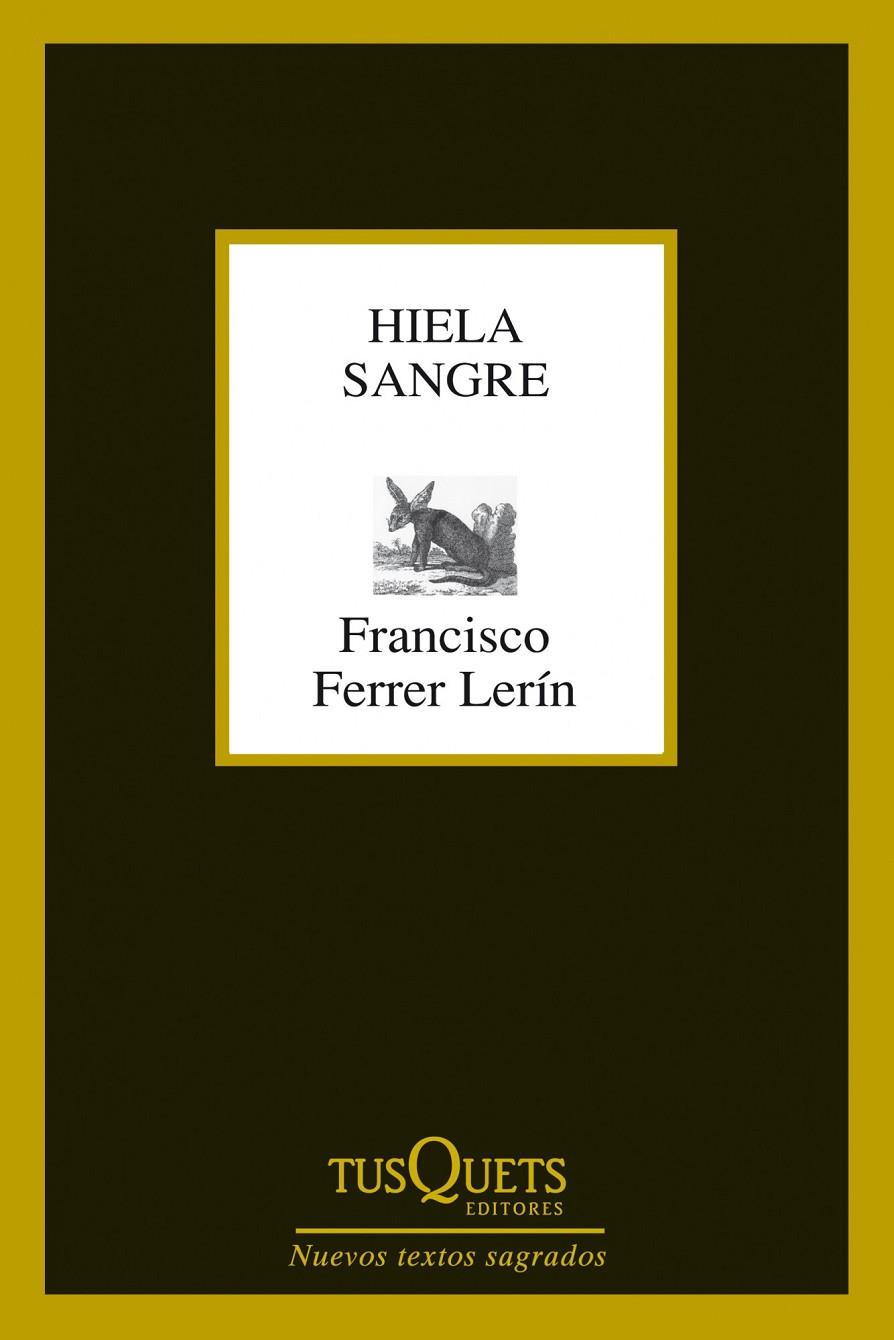 HIELA SANGRE | 9788483834527 | FRANCISCO FERRER LERIN