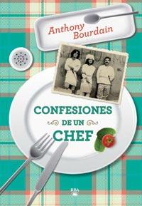 CONFESIONES DE UN CHEF EDICION ESPECIAL | 9788492966189 | BOURDAIN,ANTHONY