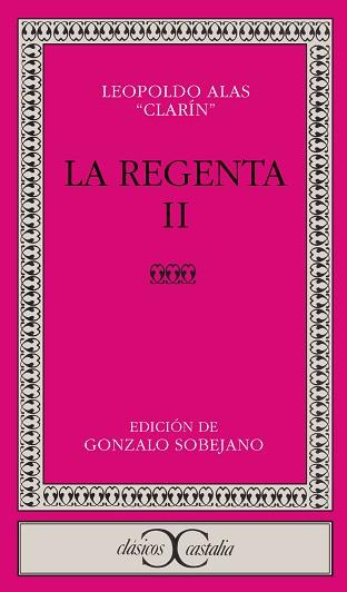 REGENTA, LA. (TOMO 2). EDICION CORREGIDA | 9788470393853 | Alas Ure¤a, Leopoldo (Clar¡n)