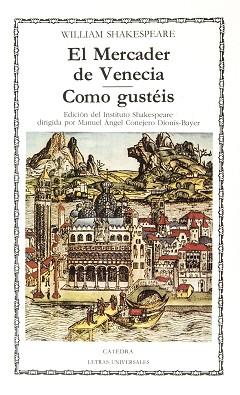 MERCADER DE VENECIA, EL. COMO GUSTIS | 9788437604497 | SHAKESPEARE, WILLIAM