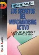 SECRETOS DEL MERCHANDISING ACTIVO, LOS | 9788479781248 | SALEN,HENRIK