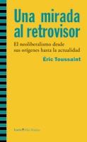 UNA MIRADA AL RETROVISOR | 9788498882735 | ÉRIC TOUSSAINT