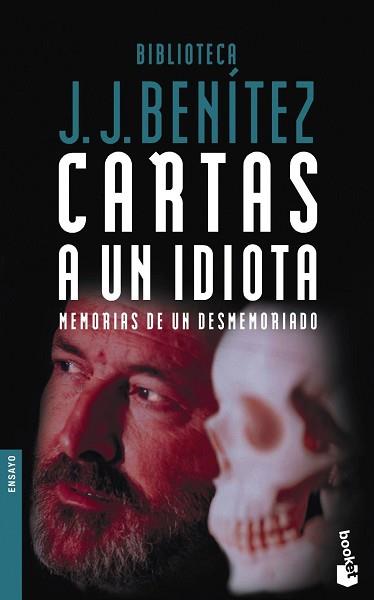 CARTAS A UN IDIOTA | 9788408053132 | BENITEZ, J.J