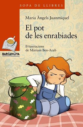 POT DE LES ENRABIADES | 9788448926823 | JUANMIQUEL, MARIA ANGELS