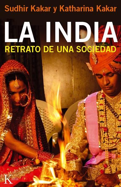 INDIA RETRATO DE UNA SOCIEDAD | 9788499881935