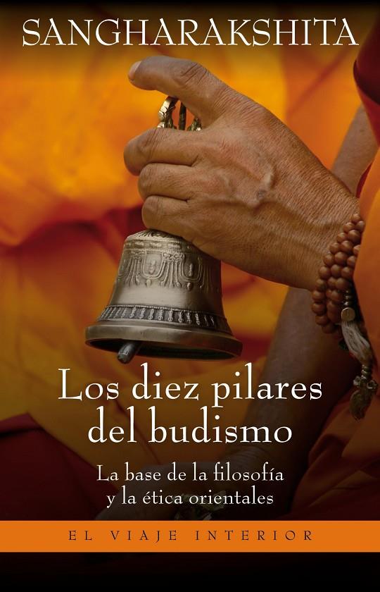 DIEZ PILARES DEL BUDISMO | 9788497545624