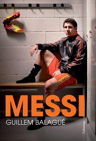 MESSI | 9788466418508 | GUILLEM BALAGUÉ