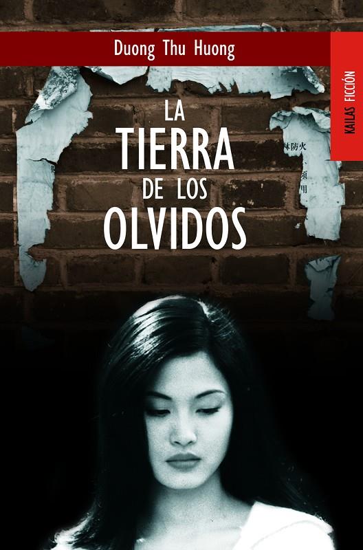 TIERRA DE LOS OLVIDOS | 9788489624160 | THU HUONG, DUONG