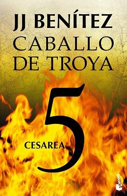 CESAREA. CABALLO DE TROYA 5 | 9788408113683 | J. J. BENITEZ