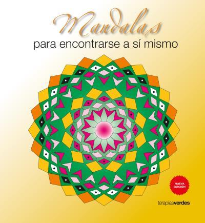 MANDALAS PARA ENCONTRARSE A SÍ MISMO (N. ED.) | 9788415612919