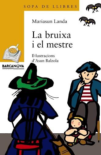 BRUIXA I EL MESTRE, LA | 9788448909666 | LANDA ETXEBESTE, MARIASUN