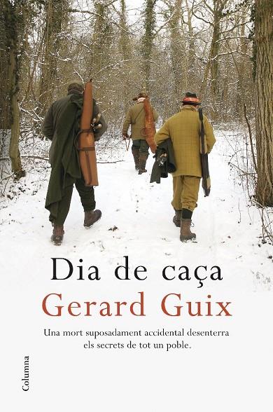 DIA DE CAÇA | 9788466408745 | GUIX, GERARD