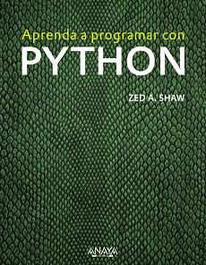 APRENDA A PROGRAMAR CON PYTHON | 9788441536517 | SHAW, ZED A.