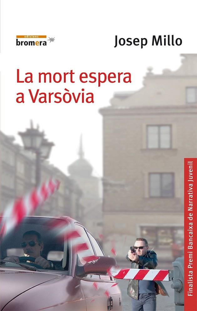 MORT ESPERA A VARSOVIA | 9788476607497 | MILLO, JOSEP