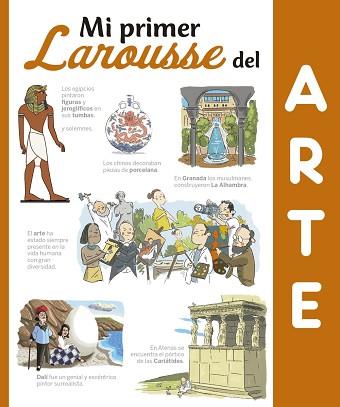 MI PRIMER LAROUSSE DEL ARTE | 9788416641338 | LAROUSSE EDITORIAL