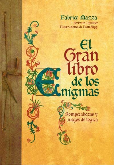 GRAN LIBRO DE LOS ENIGMAS N ED. | 9788490064177