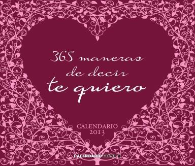 365 MANERAS DE DECIR TE QUIERO | 9788448006266 | AA. VV.