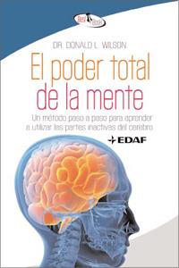 PODER TOTAL DE LA MENTE | 9788441421721 | WILSON, DONALD L./MARTÍNEZ DE LAPERA, VÍCTOR A.