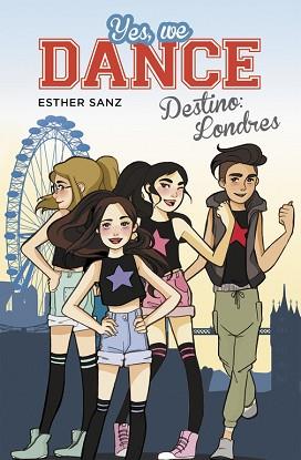 DESTINO: LONDRES (YES, WE DANCE 2) | 9788490434437 | SANZ,ESTHER