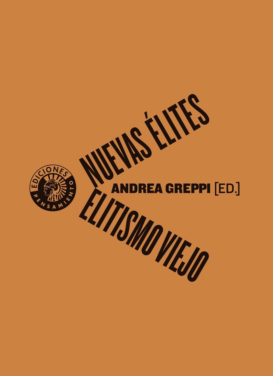 NUEVAS ÉLITES, ELITISMO VIEJO | 9788412421415 | GREPPI, ANDREA (ED.)