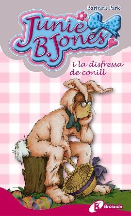 JUNIE B. JONES I LA DISFRESSA DE CONILL | 9788499065717 | PARK, BARBARA