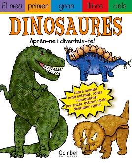 MEU PRIMER GRAN LLIBRE DELS DINOSAURES, EL | 9788478649464