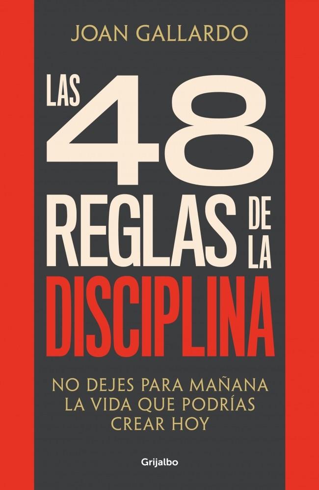 LAS 48 REGLAS DE LA DISCIPLINA | 9788425368103 | GALLARDO, JOAN