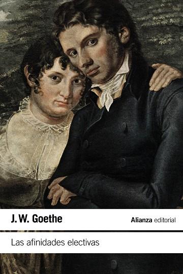 LAS AFINIDADES ELECTIVAS | 9788411484886 | GOETHE, JOHANN WOLFGANG