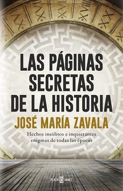 LAS PÁGINAS SECRETAS DE LA HISTORIA | 9788401017575 | ZAVALA, JOSE MARIA