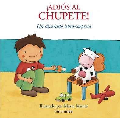 ¡ADIÓS AL CHUPETE! | 9788408076025 | MUNTé, MARTA