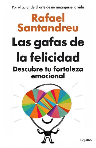 LAS GAFAS DE LA FELICIDAD | 9788425352126 | SANTANDREU,RAFAEL