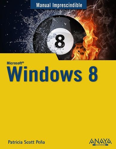 WINDOWS 8 | 9788441532878 | SCOTT PEÑA, PATRICIA