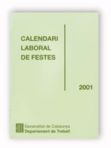 2001 CALENDARI LABORAL DE FESTES | 9788439353102