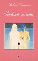 PRELUDIO CARNAL | 9788472234383 | SERMAISE,ROBERT