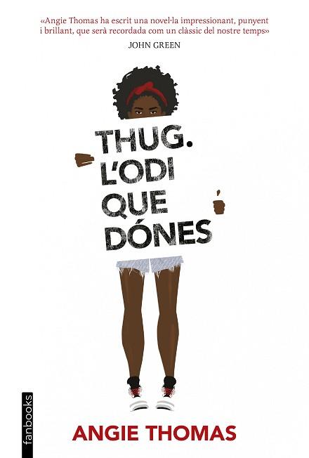 THUG. L'ODI QUE DÓNES | 9788416716340 | ANGIE THOMAS