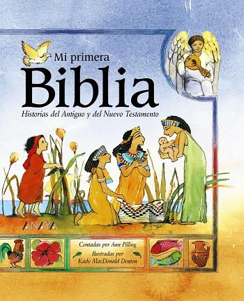 MI PRIMERA BIBLIA. HISTORIAS DEL ANTIGUO Y NUEVO TESTAMENTO | 9788466724197 | PILLING, A./MACDONALD (IL.)