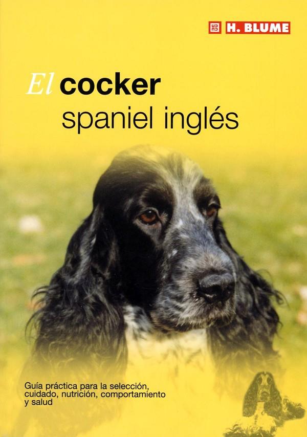 COCKER SPANIEL INGLES, EL | 9788489840782