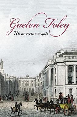 MI PERVERSO MARQUES | 9788401383106 | FOLEY GAELEN