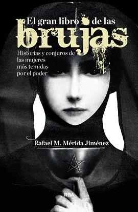 EL GRAN LIBRO DE LAS BRUJAS | 9788490563892 | MERIDA JIMENEZ, RAFAEL