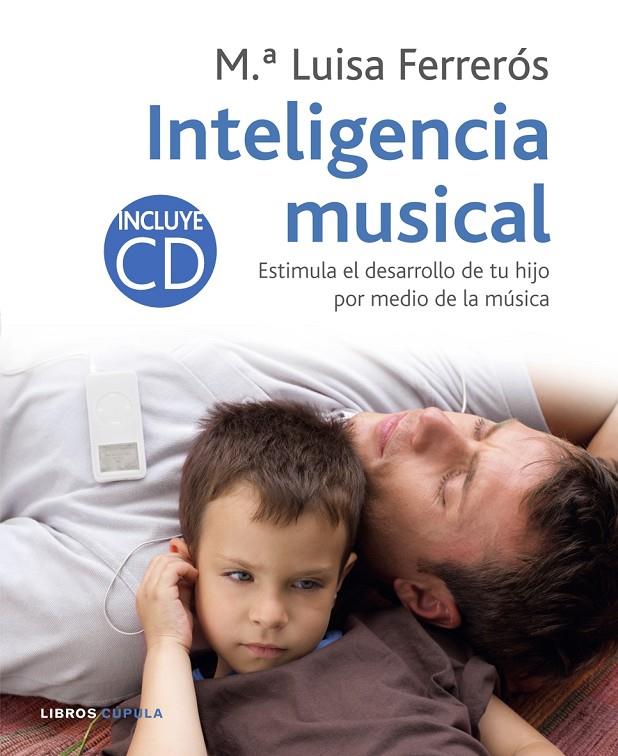 INTELIGENCIA MUSICAL | 9788448047856 | FERRERÓS, Mª LLUÏSA