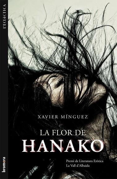 FLOR DE HANAKO | 9788490260265 | MINGUEZ, XAVIER