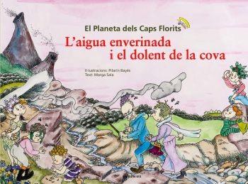 L'AIGUA ENVERINADA I EL DOLENT DE LA COVA | 9788497874069