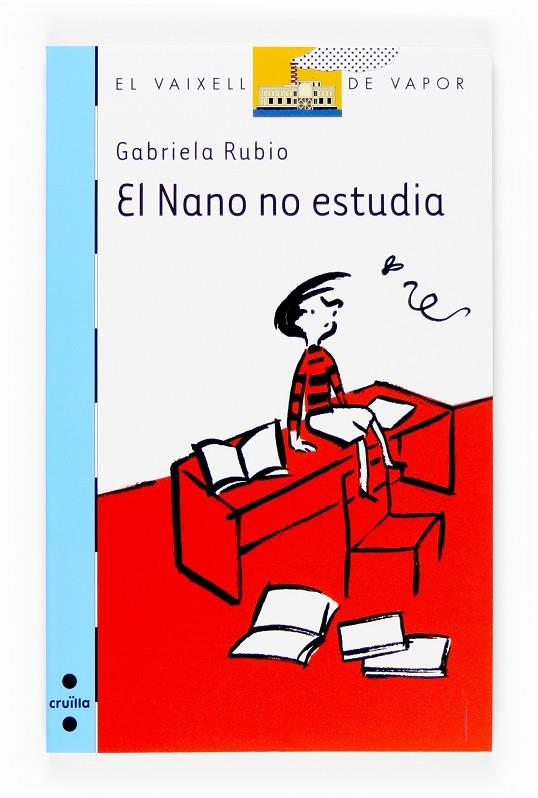 NANO NO ESTUDIA, EL | 9788466117623 | RUBIO, GABRIELA