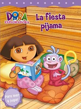 DORA LA EXPLORADORA N3.FIESTA DE PIJAMAS | 9788448831844