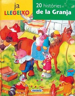 JA LLEGEIXO HISTORIES DE LA GRANJA | 9788430560424 | AAVV