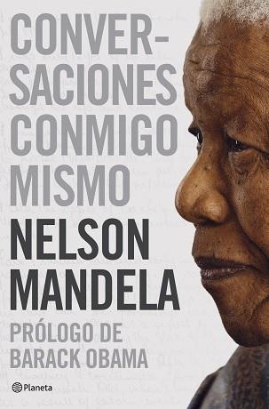 CONVERSATIONS WITH MYSELF | 9788408094555 | NELSON MANDELA