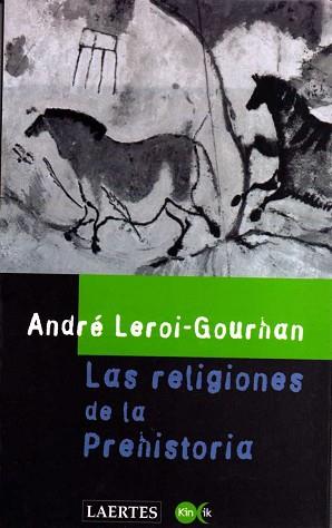 RELIGIONES DE LA PREHISTORIA,LAS | 9788475842677 | LEROI-GOURHAN