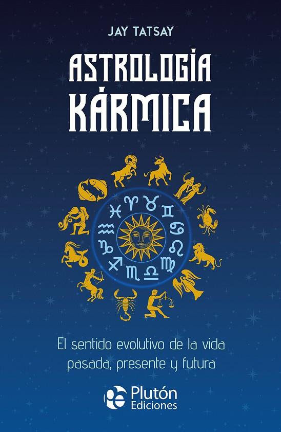 ASTROLOGÍA KÁRMICA | 9788410233102 | TATSAY, JAY