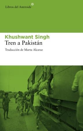 TREN A PAKISTAN | 9788492663347 | KHUSHWANT, SINGH