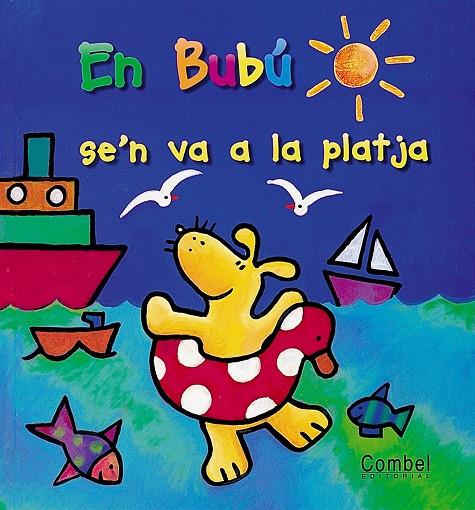 EN BUBU SE´N VA A LA PLATJA | 9788478646173